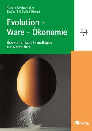 Evolution-Ware-Ökonomie de Richard Kiridus-Göller