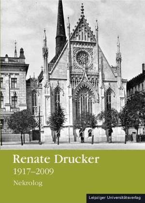 Renate Drucker 1917 - 2009 de Jens Blecher