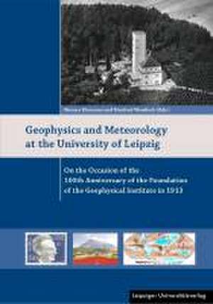 Geophysics and Meteorology at the University of Leipzig de Werner Ehrmann