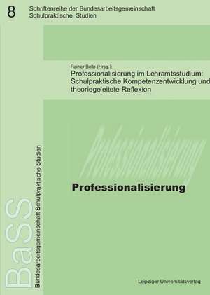 Professionalisierung im Lehramtsstudium