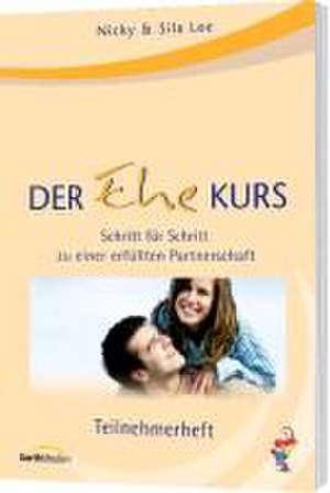 Der Ehe-Kurs (Teilnehmer) de Nicky Lee