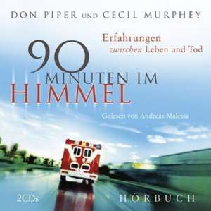 Hörbuch 90 Minuten im Himmel de Don Piper