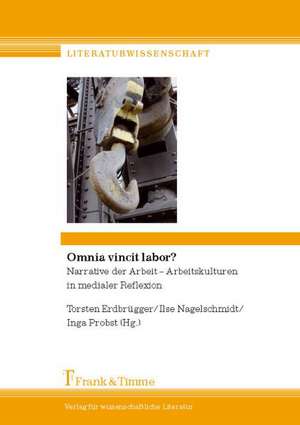 Omnia vincit labor? de Torsten Erdbrügger