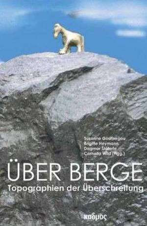 Über Berge de Susanne Goumegou