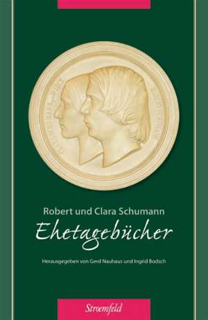 Ehetagebücher de Clara Schumann