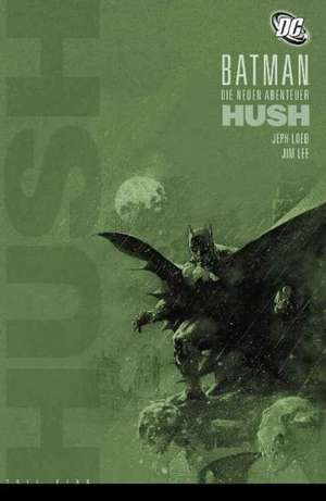 Batman: Hush 1 de Jeph Loeb