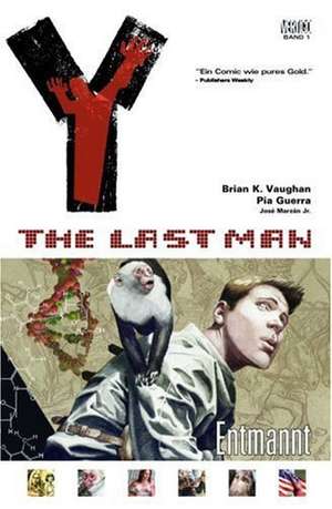 Y: The Last Man 01: Entmannt de Brian K. Vaughan