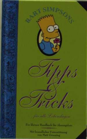 Bart Simpsons "Tipps & Tricks" de Matt Groening