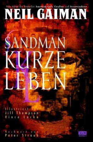 Sandman 07 - Kurze Leben de Neil Gaiman