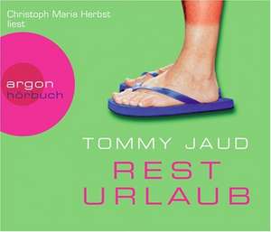 Resturlaub de Tommy Jaud