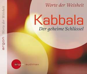 Kabbala - Worte der Weisheit de Jalda Rebling