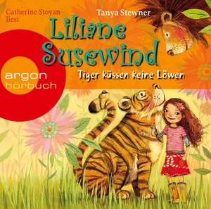 Liliane Susewind - Tiger küssen keine Löwen de Tanya Stewner