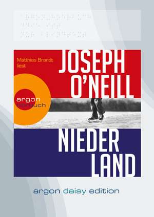 Niederland (DAISY Edition) de Joseph O'Neill