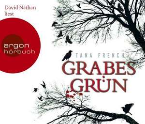 Grabesgrün (Hörbestseller) de Tana French