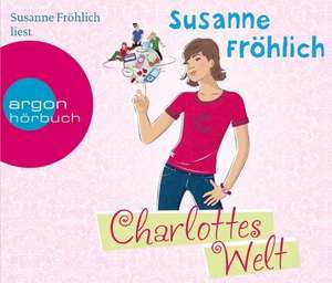 Charlottes Welt de Susanne Fröhlich