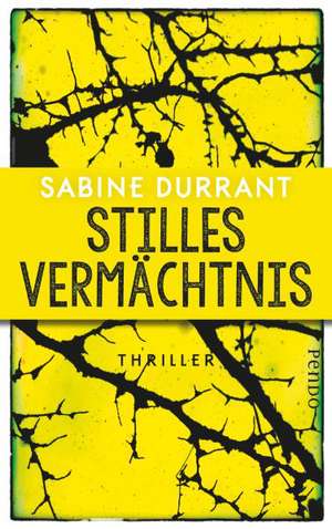 Stilles Vermächtnis de Sabine Durrant