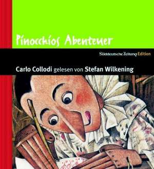 Pinocchios Abenteuer de Carlo Collodi