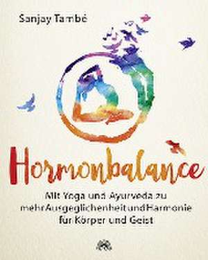 Hormonbalance de Sanjay També