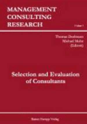 Selection and Evaluation of Consultants de Thomas Deelmann