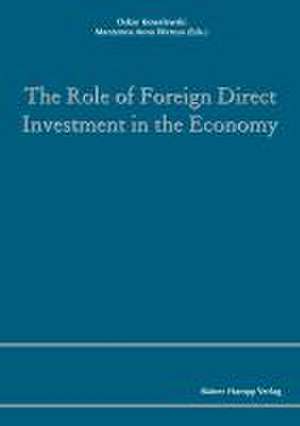 The Role of Foreign Direct Investment in the Economy de Oskar Kowalewski