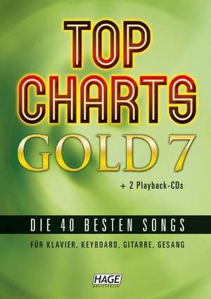 Top Charts Gold 07. Mit 2 Playback CDs de Helmut Hage