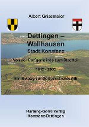 Dettingen - Wallhausen Stadt Konstanz de Albert Griesmeier