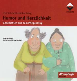 Humor und Herzlichkeit de Ute Schmidt-Hackenberg