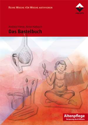 Das Bastelbuch de Andrea Friese