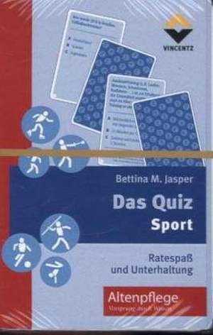 Das Quiz - Sport de Bettina M. Jasper