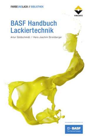 BASF Handbuch Lackiertechnik de Artur Goldschmidt