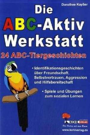 Die ABC-Aktiv-Werkstatt