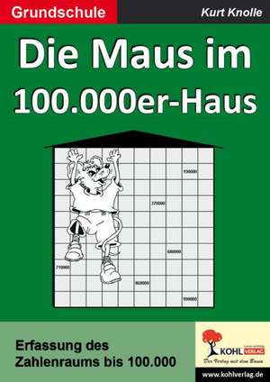 Die Maus im 100.000er-Haus