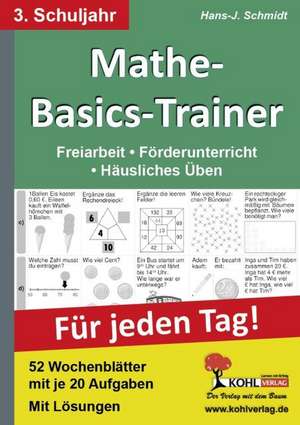 Mathe-Basics-Trainer 3. Schuljahr. Für jeden Tag! de Hans-Jürgen Schmidt