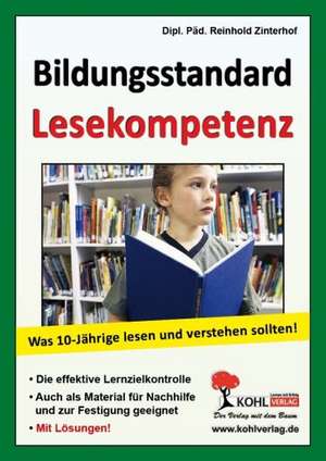 Bildungsstandard Lesekompetenz Was 10-Jährige lesen und verstehen sollten!