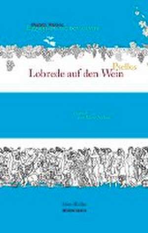 Lobrede auf den Wein de Michael Psellos