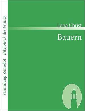 Bauern de Lena Christ