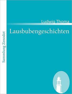 Lausbubengeschichten de Ludwig Thoma