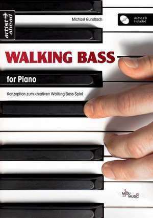 Walking Bass for Piano de Michael Gundlach