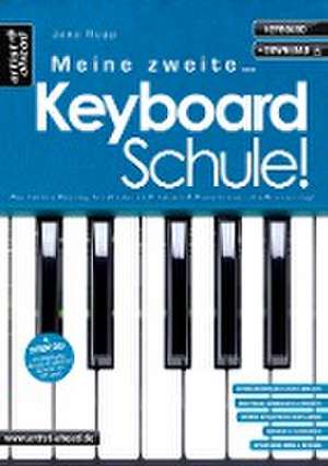 Meine zweite Keyboardschule! de Jens Rupp