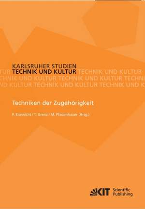 Techniken der Zugehörigkeit de Paul Eisewicht