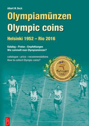 Olympiamünzen de Albert M. Beck