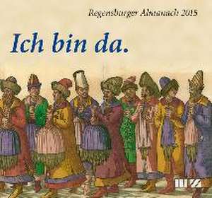 Regensburger Almanach 2015 de Peter Morsbach