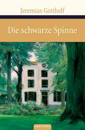 Die schwarze Spinne de Jeremias Gotthelf