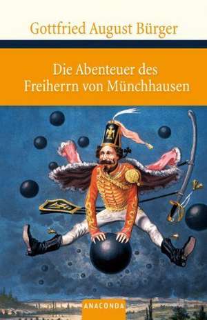 Die Abenteuer des Freiherrn von Münchhausen de Gottfried August Bürger