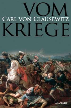 Vom Kriege de Carl von Clausewitz