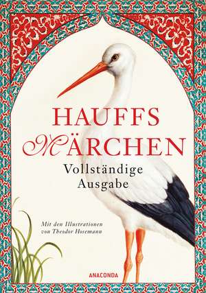 Hauffs Märchen. Vollständige Ausgabe de Wilhelm Hauff