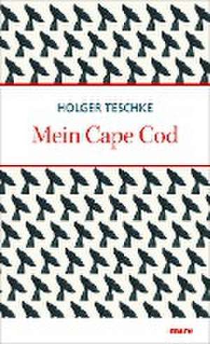 Mein Cape Cod de Holger Teschke