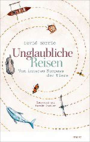 Unglaubliche Reisen de David Barrie