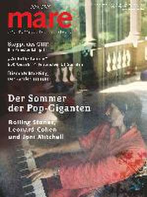 mare - Die Zeitschrift der Meere / No. 153 / Der Sommer der Pop-Giganten de Nikolaus Gelpke