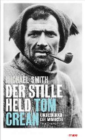 Der stille Held de Michael Smith